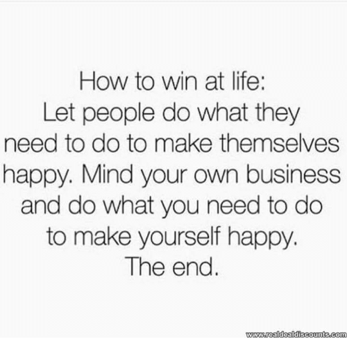 how-to-win-at-life-let-people-do-what-they-14152092